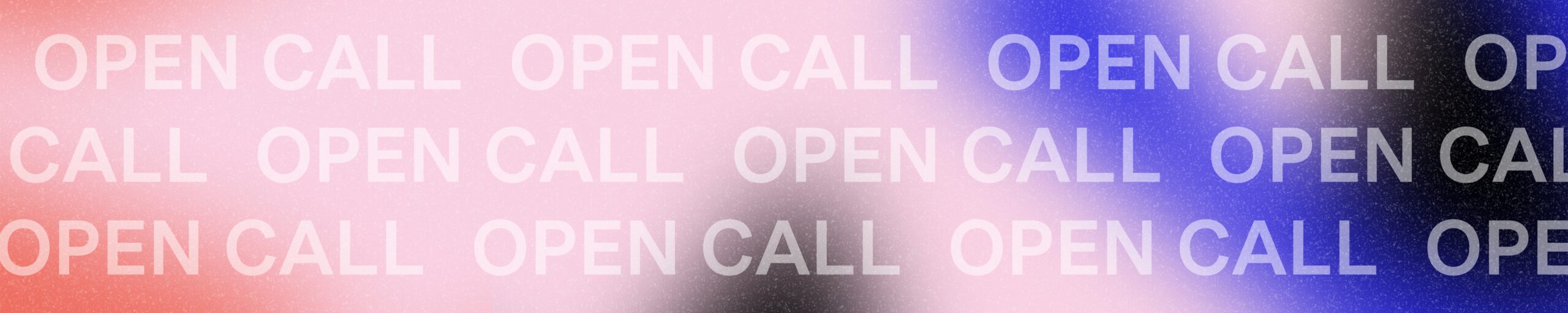 New Open Calls